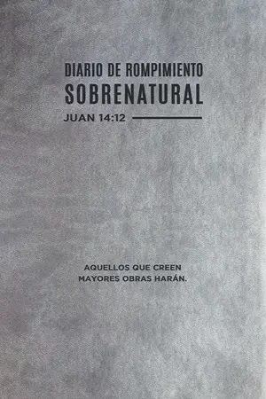 DIARIO DE ROMPIMIENTO SOBRENATURAL