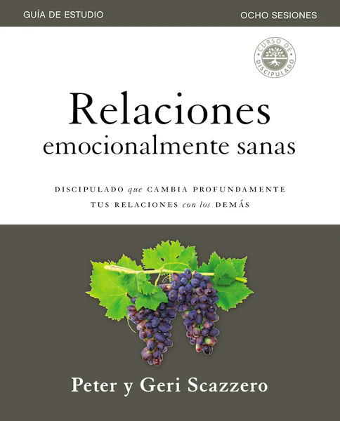 Relaciones emocionalmente sanas – Guía de estudio