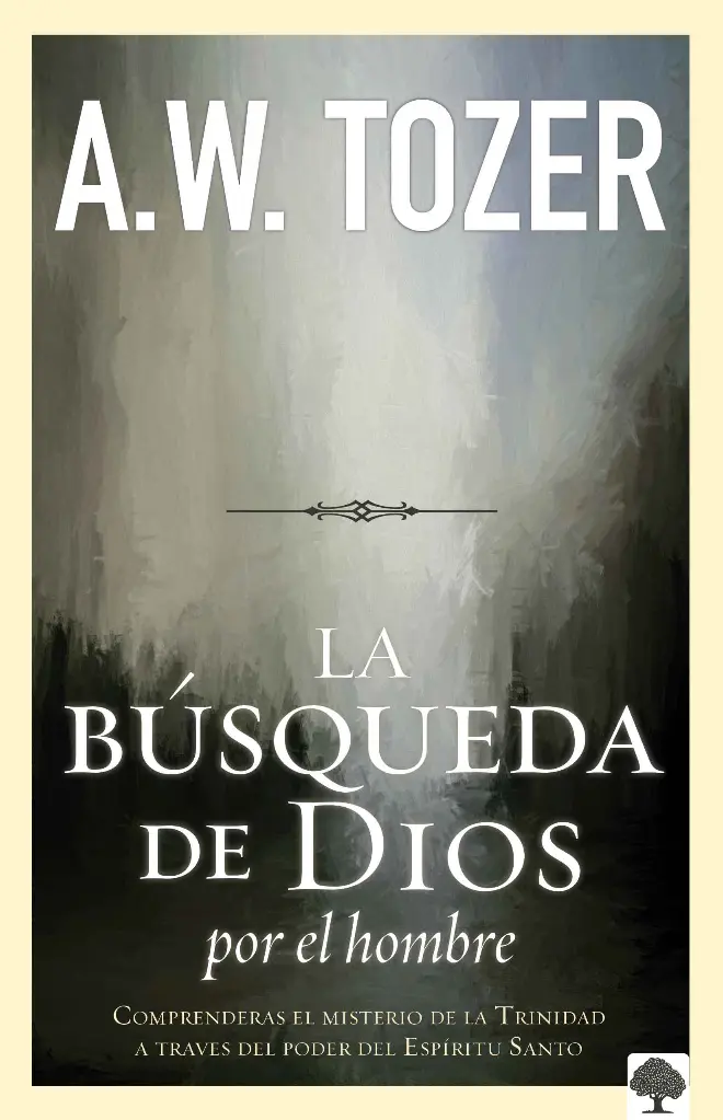 LA BUSQUEDA DE DIOS POR EL HOMBRE