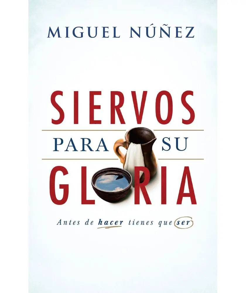 Siervos para Su gloria