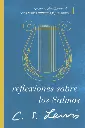 Reflexiones sobre los Salmos: Revela el significado de estos versos antiguos y preciados