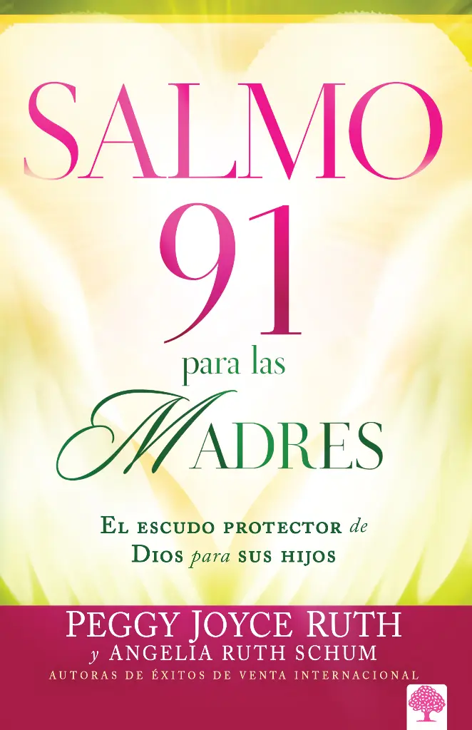 Salmo 91 para las Madres