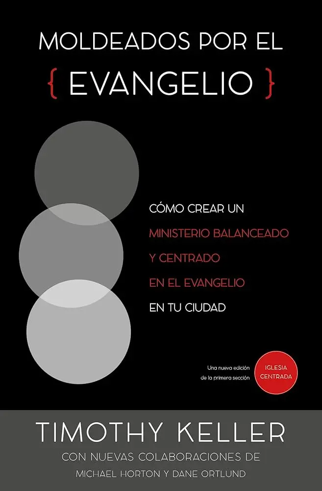 Moldeados por el evangelio