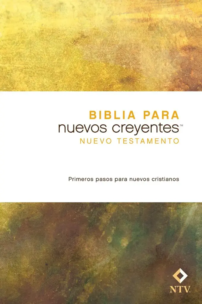 Biblia para nuevos creyentes Nuevo Testamento NTV
