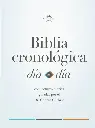 RVR 1960 Biblia cronológica, día por día, tapa dura