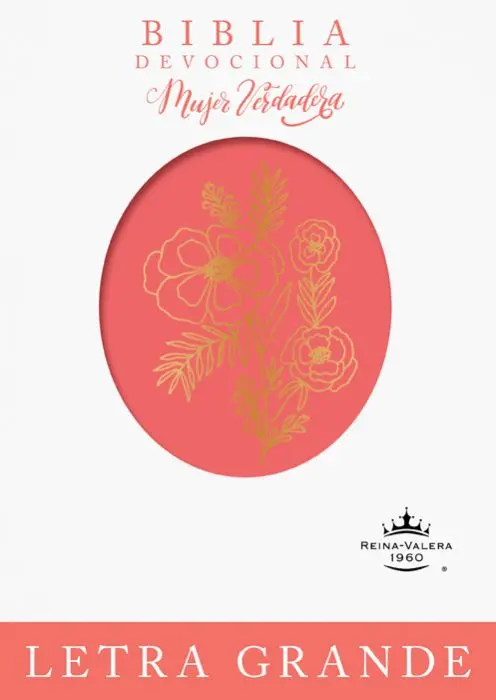Biblia devocional Mujer Verdadera - Letra Grande, RVR60 duotono coral