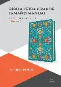 RVR 1960 Biblia letra grande tamaño manual, floreada símil piel (Edición 2023): Con referencias. Nueva tipografía