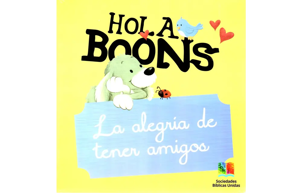 Hola Boons, la alegría de tener amigos