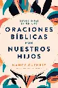 Devocional en un año: Oraciones bíblicas por nuestros hijos