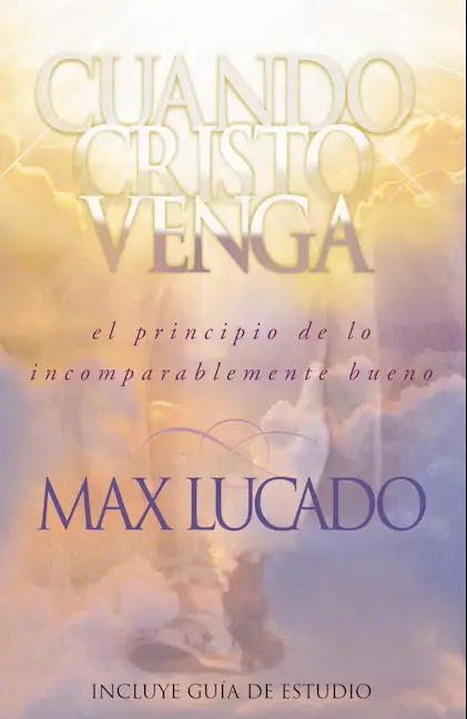Cuando Cristo venga