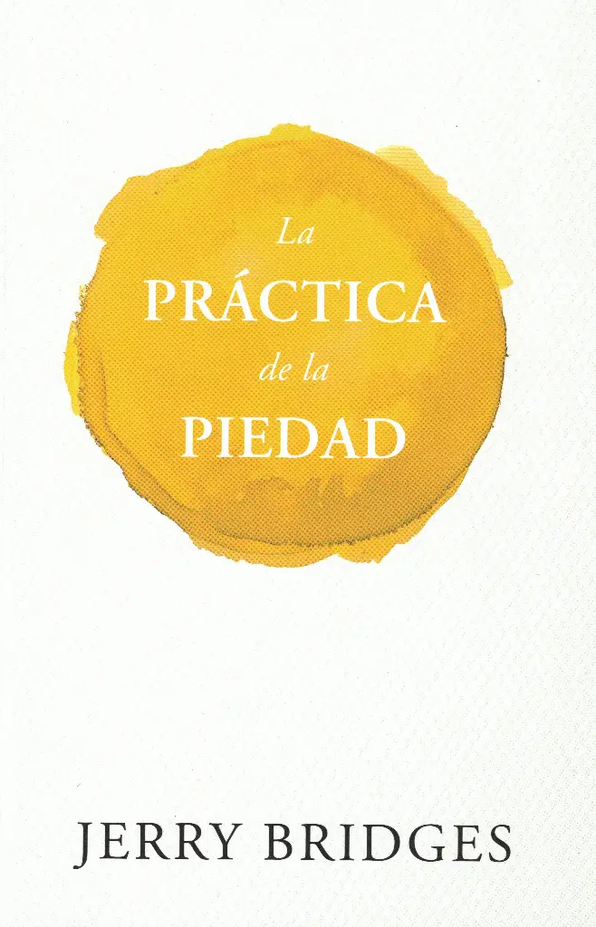 La práctica de la piedad