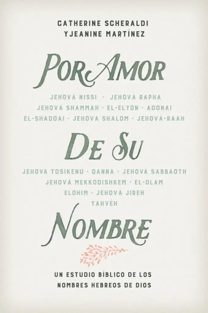 Por amor de Su nombre