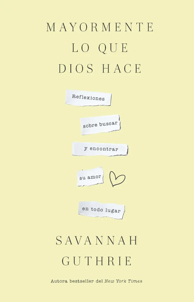 Mayormente lo que Dios hace