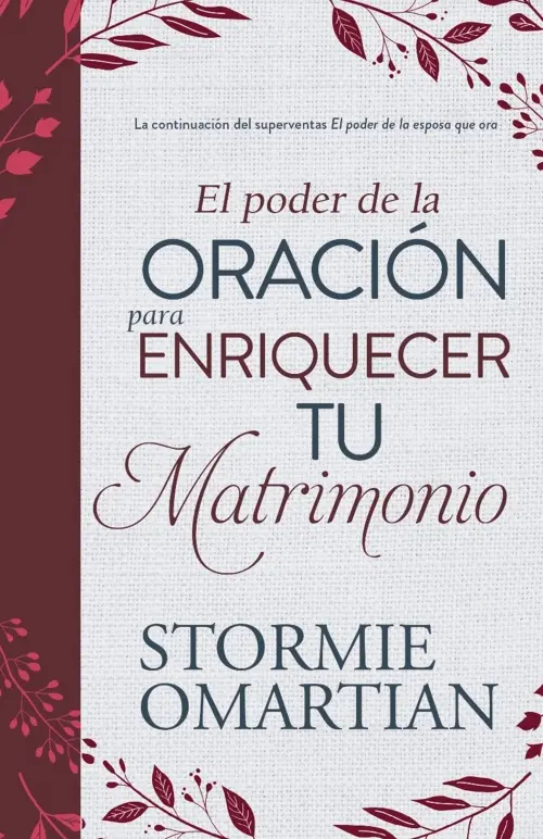 El Poder De La Oracion Para Enriquecer Tu Matrimonio