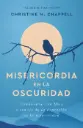 Misericordia en la Oscuridad