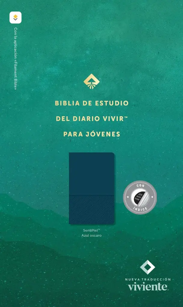 Biblia de estudio del diario vivir para jóvenes NTV con Filament (SentiPiel, Azul oscuro, Índice, Letra Roja)
