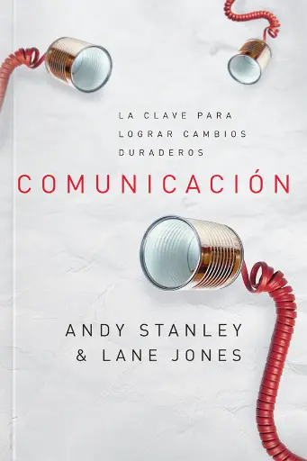 COMUNICACION LA CLAVE PARA LOGRAR CAMBIOS