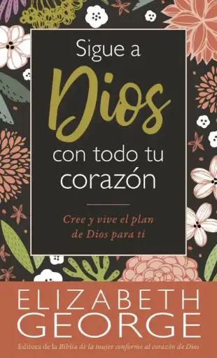 Sigue a Dios con todo tu corazón - Bolsillo