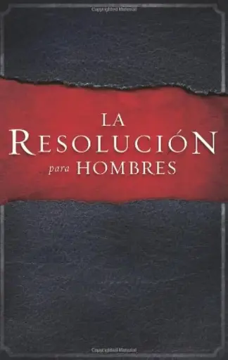 La Resolución para Hombres