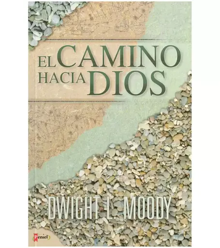 EL CAMINO HACIA DIOS