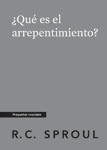 QUE ES EL ARREPENTIMIENTO