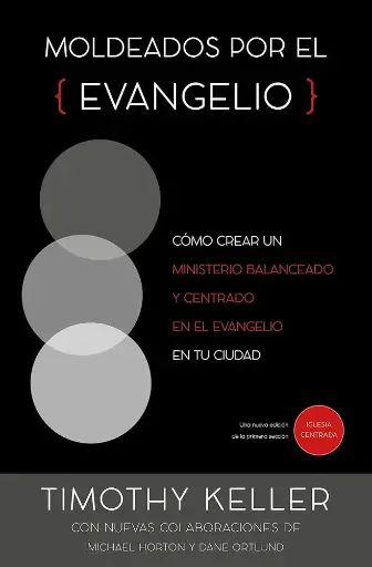 Moldeados por el evangelio