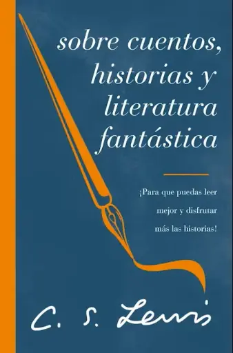 Sobre cuentos, historias y literatura fantástica: ¡Para que puedas leer mejor y disfrutar más las historias!